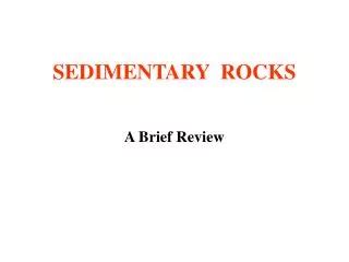 Ppt Chapter Sediments And Sedimentary Rocks Archives Of Earths