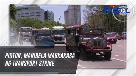 PISTON Manibela Magkakasa Ng Transport Strike YouTube