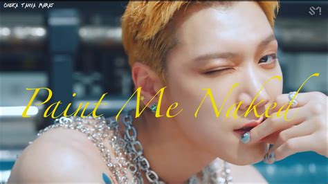 네가 원하는 대로 날 그려내줘 텐 TEN Paint Me Naked 가사 해석 lyrics YouTube