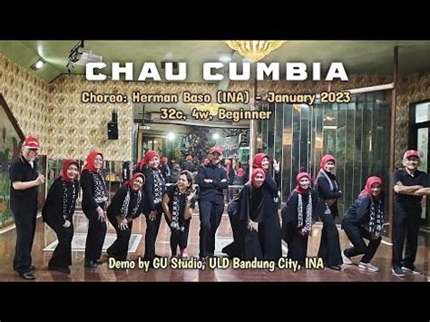 CHAU CUMBIA Line Dance Choreo Herman Baso INA January 2023