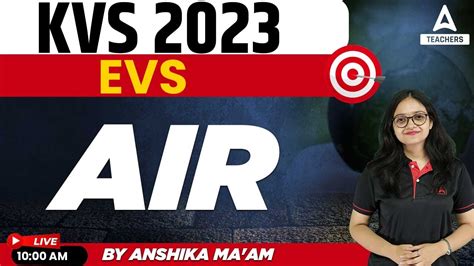 KVS 2023 Preparation KVS PRT EVS Classes Air By Anshika Pandey