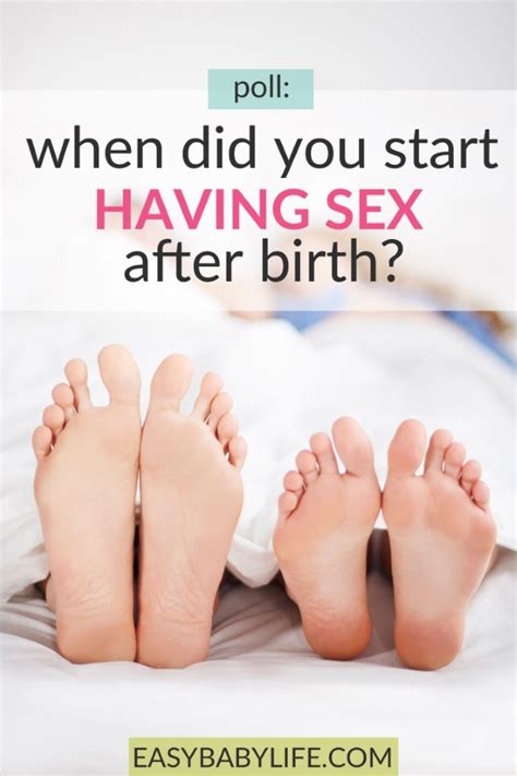 When Did You Start Having Sex After Birth Answers