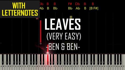 [W/ LetterNotes] LEAVES- Ben & Ben - VERY EASY Piano Tutorial - YouTube