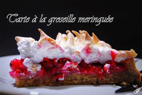 Tarte aux groseilles meringuée Tarte aux groseilles meringuée Tarte