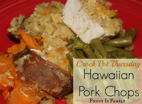 Crock Pot Hawaiian Pork Chops Pork Recipes Hawaiian Pork Pork Dishes