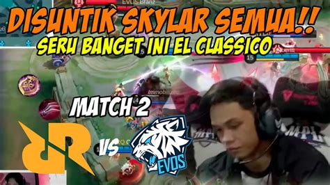 Rrq Mengamuk Ngeri Banget Match Rrq Vs Evos Week Youtube