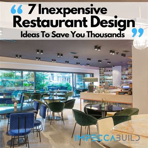 7 Inexpensive Restaurant Design Ideas To Save You Thousands