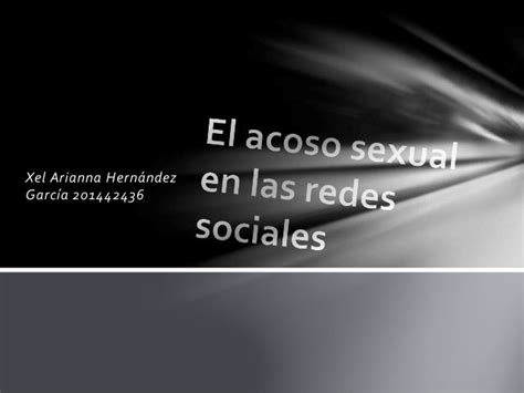 El Acoso Sexual En Las Redes Sociales