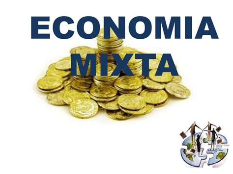 Economia Mixta Ppt