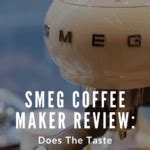 Smeg Coffee Maker Review Does The Taste Match The Style