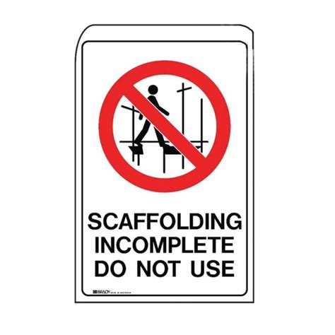 Scaffolding Safety Signs Scaffolding Incomplete Do Not Use Seton