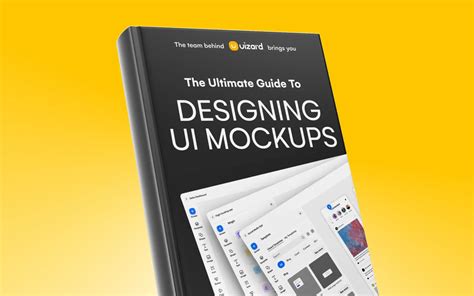 Guide To Designing Ui Mockups Ui Mockup Design Uizard