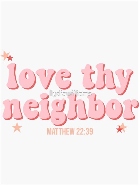 "Bible verse - Matthew 22:39" Sticker for Sale by llydiawilliams ...