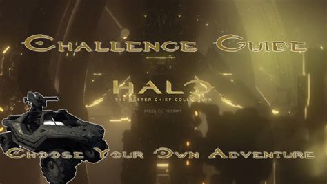 Halo MCC Challenge Guide Choose Your Own Adventure YouTube