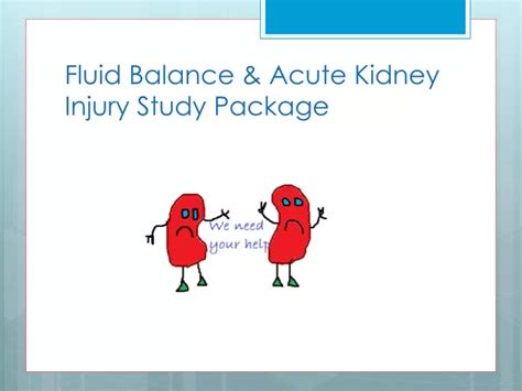 PPT - Fluid Balance & Acute Kidney Injury Study Package PowerPoint ...