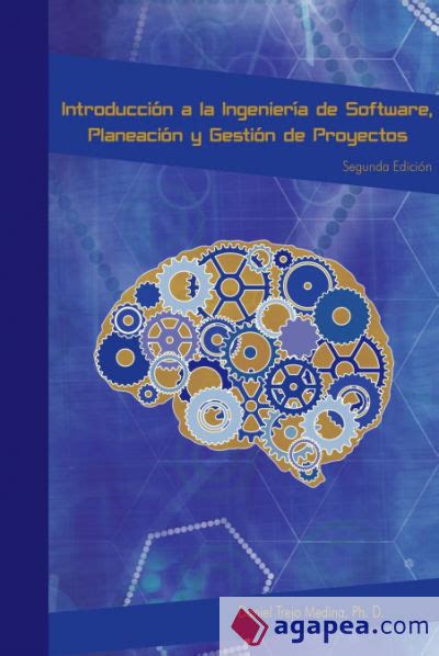 INTRODUCCION A LA INGENIERIA DE SOFTWARE PLANEACION Y GESTION DE