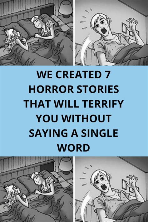 We created 7 horror stories that will terrify you without saying a single word – Artofit