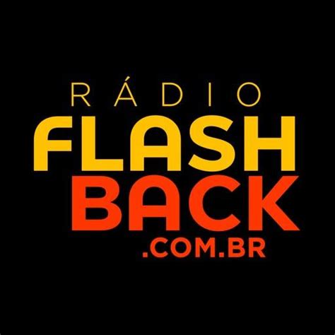 R Dio Flashback Br Ao Vivo Radio Ao Vivo