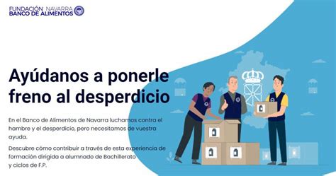 Proyecto Educativo Contra El Desperdicio Alimentario Del Banco De