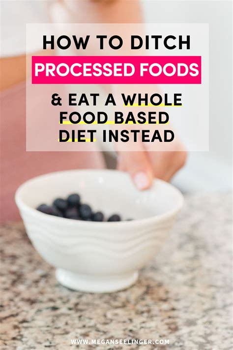 Complete Guide To Processed Foods And List Of Foods To Avoid Megan