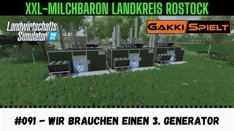 LS22 XXL Milchbaron Auf Der Landkreis Rostock 091 Wir Brauchen