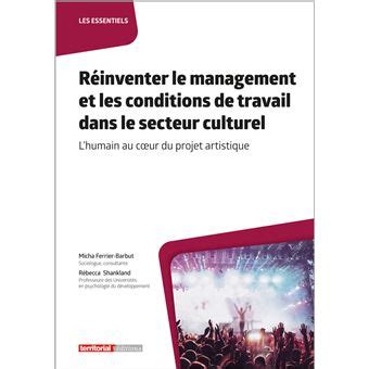 Réinventer le management et les conditions de travail dans le secteur