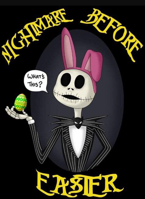 Pin By Kelly Deschler On Easter Nightmare Before Christmas Dark And