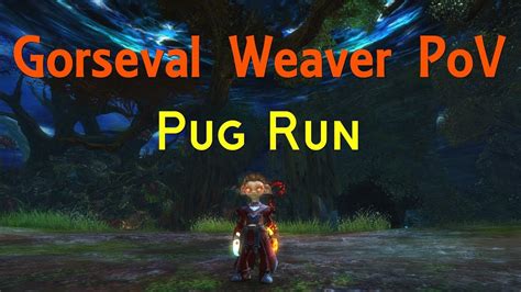 Gorseval Staff Arcane Weaver Pug Run Youtube