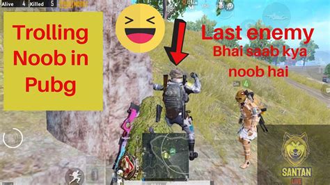 Funny PUBG MOBILE TROLLING LAST ENEMY FUN MOMENT YouTube