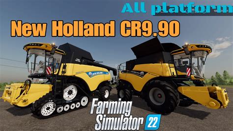 New Holland Cr Mod For All Platforms On Fs Nov Youtube