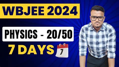 Physics In 7 DAYS WBJEE 2024 Most Important Chapters YouTube