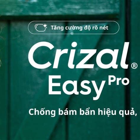 Tròng Kính Essilor Crizal Easy Pro 156 Mắt Kính Ngăn Tia Uv Chống Bám Bẩn