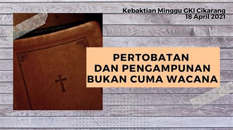 Kebaktian Minggu Gki Cikarang April Youtube