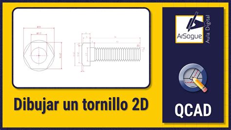 Como Dibujar Un Tornillo Con QCAD YouTube