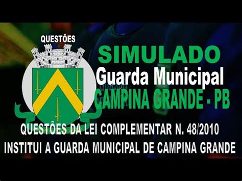 SIMULADO CONCURSO GUARDA DE CAMPINA GRANDE PB QUESTÕES DA LEI