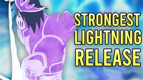 The Strongest Lightning Release Jutsu Ranked And Explained Youtube