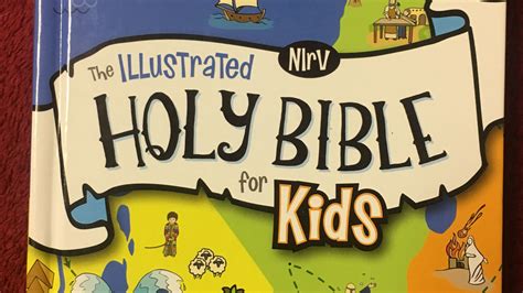 The Illustrated Holy Bible For Kids Review - Courageous Christian Father