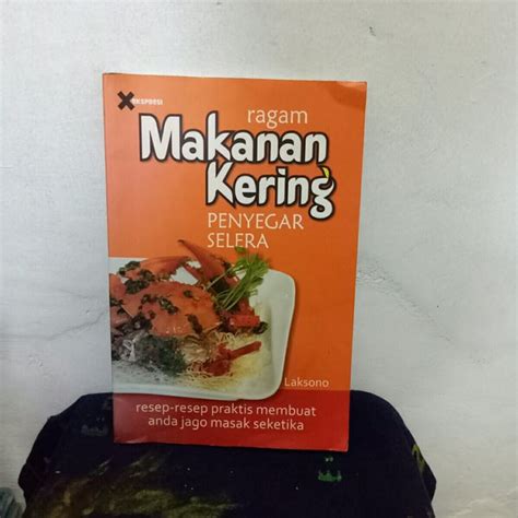 Jual Original Buku Ragam Makanan Kering Penyegar Selera Resep Resep