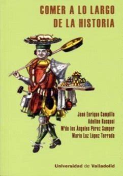 Comer A Lo Largo De La Historia Von Mar A De Los Ngeles P Rez Samper