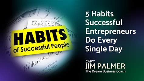 5 Habits Successful Entrepreneurs Do Every Single Day