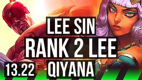 Lee Vs Qiyana Jng Rank Lee Rank Legendary Euw