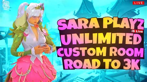 UNLIMITED CUSTOM ROOMS PUBG MOBILE SARA PLAYZ IS LIVE YouTube