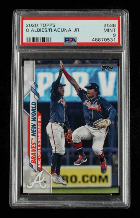 Ozzie Albies Ronald Acuna Jr Topps Braves New World Psa