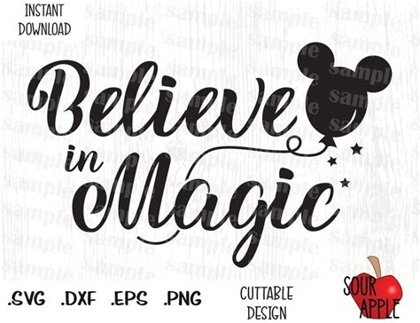 Believe In Magic Quote Mickey Ears Disney Inspired Cutting Etsy