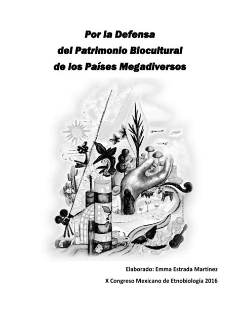 Por La Defensa Del Patrimonio Biocultural México Biodiversidad