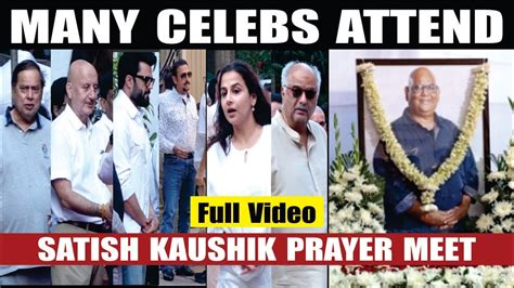 Celebrity Arrive At Satish Kaushik S Prayer Meet Anupam Kher David