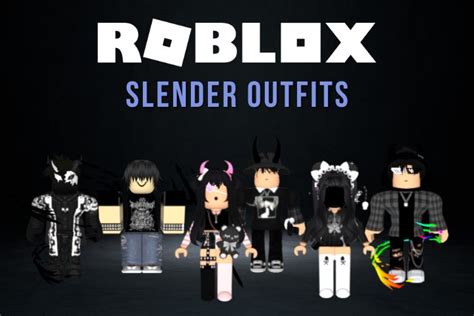 10 Best Roblox Slender Outfits You Should Try In 2022 Beebom