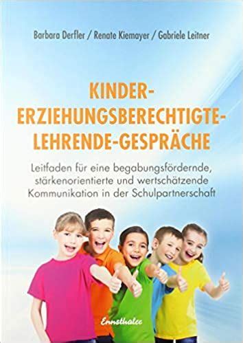 Kinder Erziehungsberechtigte Lehrende Gespr Che Leitfaden F R