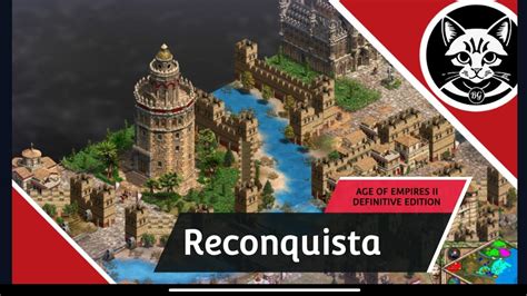 Reconquista Rodrigo D Az Dif Cil Age Of Empires Ii Definitive