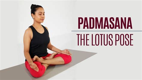 How To Do Padmasana Lotus Pose Yoga Sitting Posture YouTube